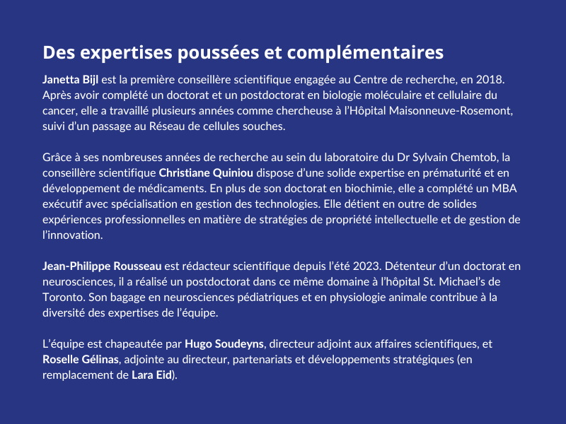 Des expertises poussées et complémentaires