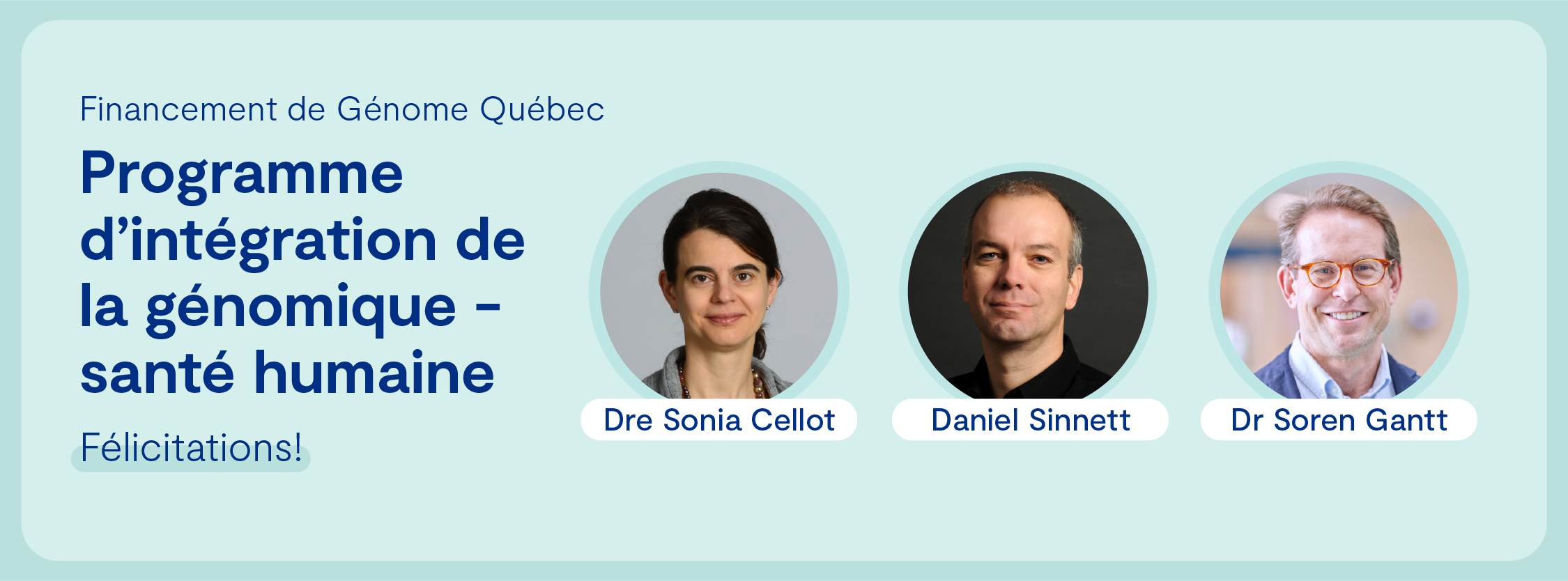Récipiendaires d'un financement de Génome Québec